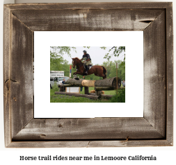 horse trail rides near me in Lemoore, California